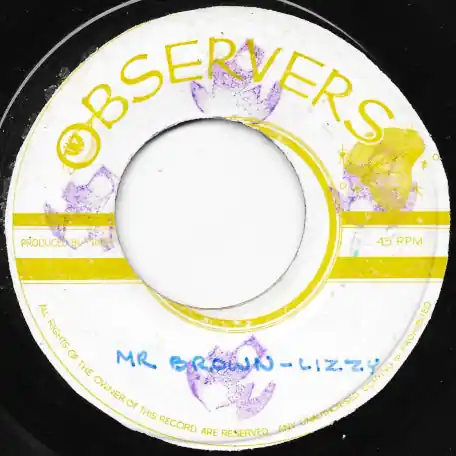Mr Brown / Bawling For Mercy Grab Now