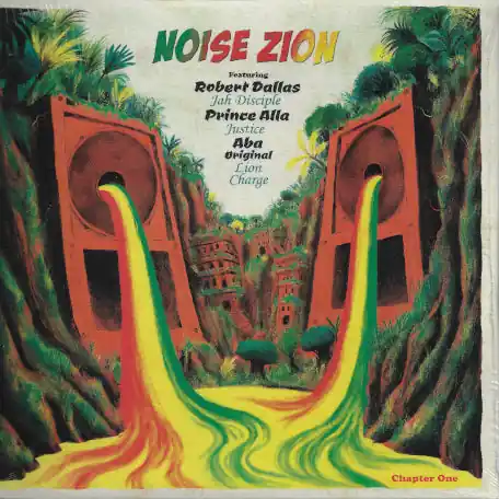 Latest NOISE ZION CHAPTER ONE / Jah Disciple / Joyfull Noise Unto Jah / Zion