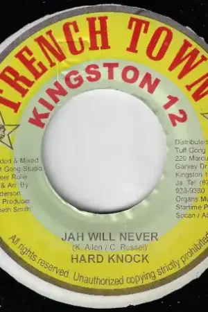 Jah Will Never / Federal Riddim Deal