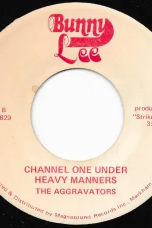 Shame And Pride / Channel One Under Heavy Manners While Supplies Last