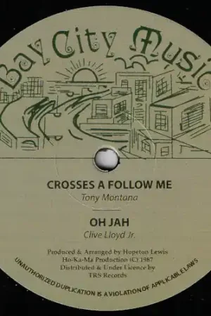 Crosses A Follow Me / Oh Jah / Jamaica Nice / Ver Editor’s Pick