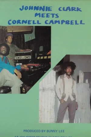Buy Direct Johnny Clarke Meets Cornel Campbell