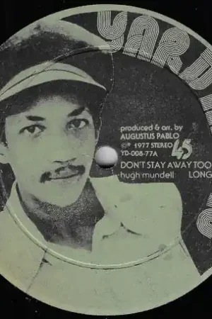 Don't Stay Away Too Long / Stay Away Dub Express Delivery