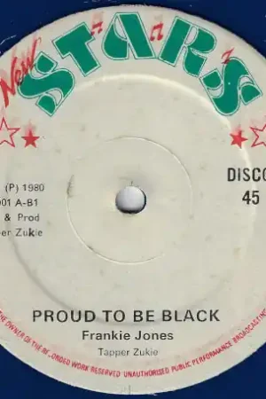 Must Have Proud To Be Black / Big Man Skank