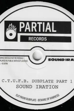 Handmade C.T.U.F.B. Dubplate Part 1 / C.T.U.F.B. Dubplate Part 2
