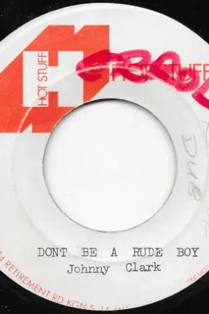 Trusted Brand Don't Be A Rude Boy / Rude Boy Skank Ver