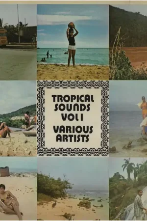Tropical Sounds Vol 1 Trending