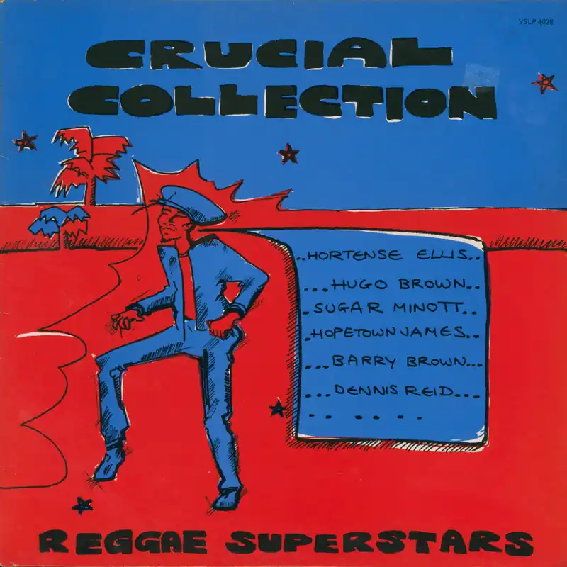 Reggae Superstars - Crucial Collection Money Back Guarantee