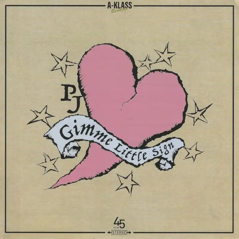 Gimme Little Sign / Gimme Little Dub Authentic