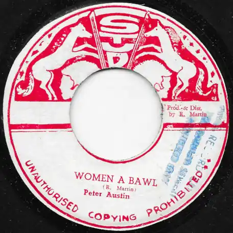 Must Have Women A Bawl / Woman A Dub
