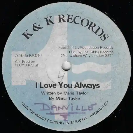 I Love You Always / Send Dub Last Chance