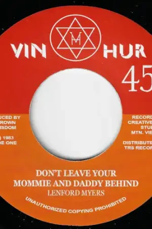 Fast Shipping Don't Leave Your Mommie And Daddy Behind / Ver
