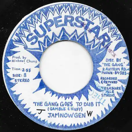 Certified Jungle Juk (TSOP) / The Gang Goes To Dub It