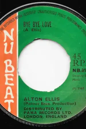 Original Bye Bye Love / My Lonely Days