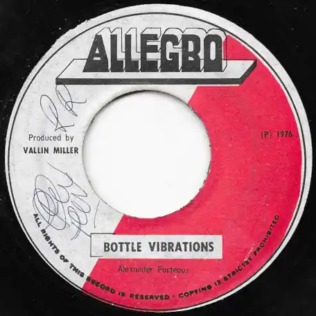 Bottle Vibrations / Dub While Supplies Last