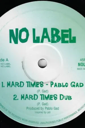 Today Only Hard Times / Hard Times Dub / Gun Fever / Gun Fever Dub