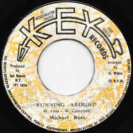 Running Around / Key Of Keys Get Yours