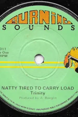 Natty Tired To Carry Load / Dubwise Super Sale