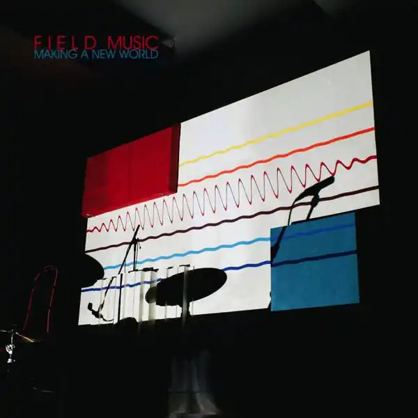 Authentic Field Music - Making a New World (LP, transparent red vinyl inc signed print)