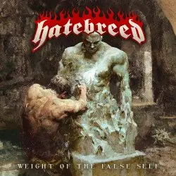 Top Pick Hatebreed - Weight Of The False Self (LP, White vinyl)