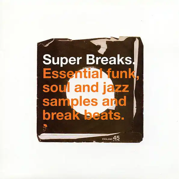 Various - Super Breaks: Essential Funk, Soul And Jazz Samples And Break Beats Volume One (2xLP) Bulk Order