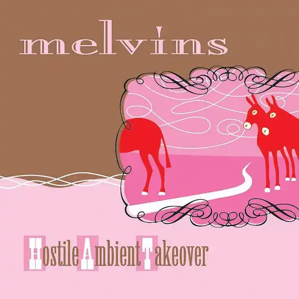 Melvins - Hostile Ambient Takeover (LP, 'Baby Pink' vinyl) Exclusive Offer