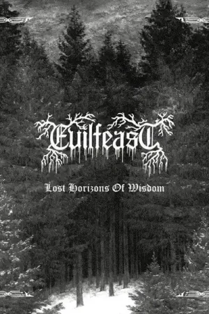Evilfeast - Lost Horizons Of Wisdom (CD) Final Sale