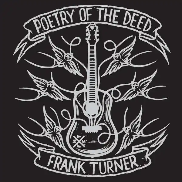 Frank Turner - Poetry Of The Deed (2xLP, 10th Anniversary Edition) One Day Deal