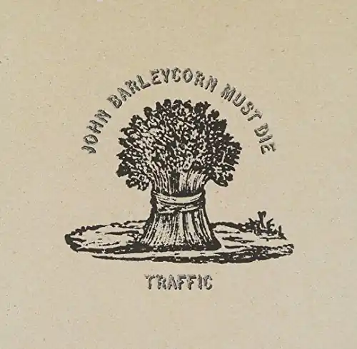 Bulk Order Traffic - John Barleycorn Must Die (LP)