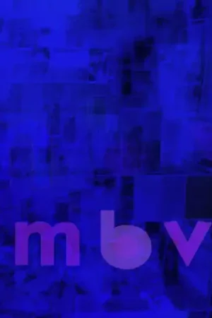Handmade my bloody valentine - m b v (LP)