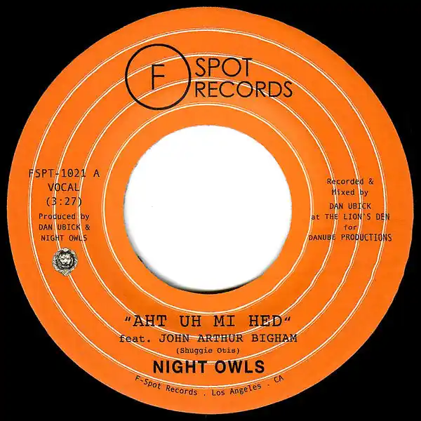 Night Owls - Aht Uh Mi Hed (7") Popular