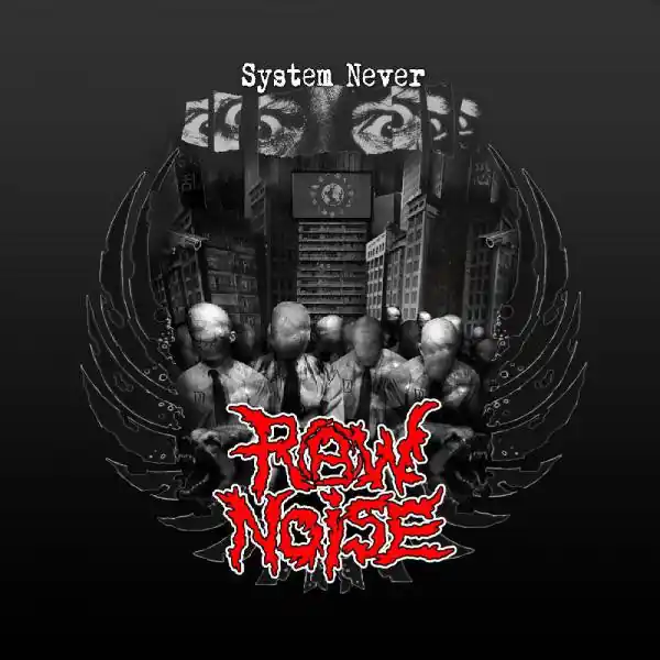 SALE: Raw Noise - System Never (LP, clear vinyl) was £21.99 Next Day Delivery