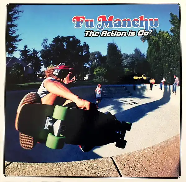Order Now Fu Manchu - The Action Is Go (2xLP+7", green. blue and clear sparkle vinyl)