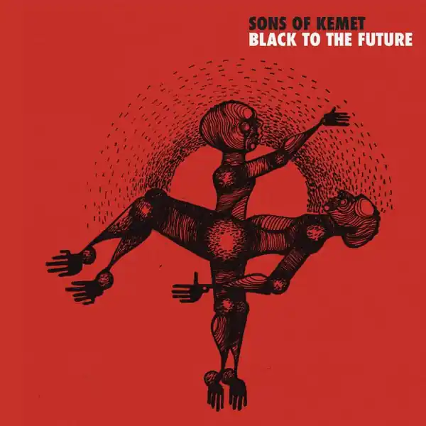 Hot Picks Sons Of Kemet - Black To The Future (2xLP, orange vinyl)