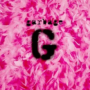 SALE: Garbage - s/t (2xLP) was £27.99 Order Now