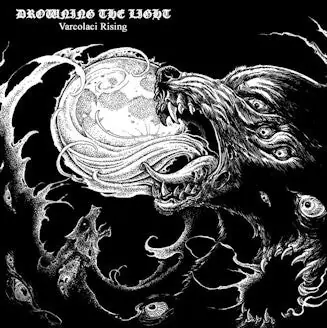 Fan Favorite Drowning The Light - Varcolaci Rising (CD)