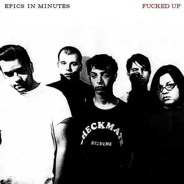 Fucked Up - Epic In Minutes (LP) Luxury