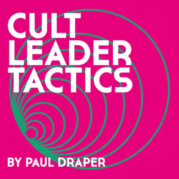 Paul Draper - Cult Leader Tactics (LP+7") Crafted