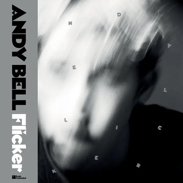 Andy Bell - Flicker (2xLP, clear vinyl inc silver obi) One Day Deal