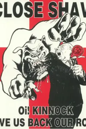 Best Seller SALE: Close Shave - Oi! Kinnock Give Us Back Our Rose (LP, picture disc) was £23.99