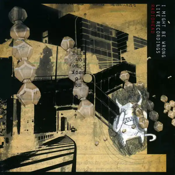 Buy Today Radiohead- I Might Be Wrong: Live Recordings (LP)