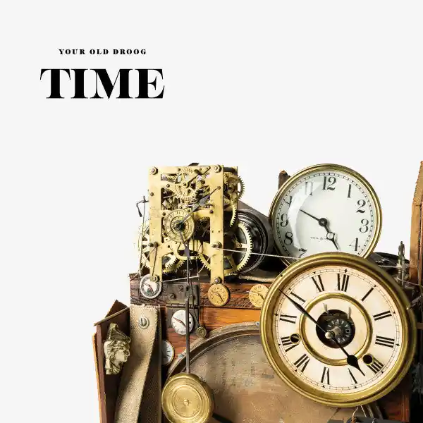 Hot Picks Your Old Droog - Time (2xLP)