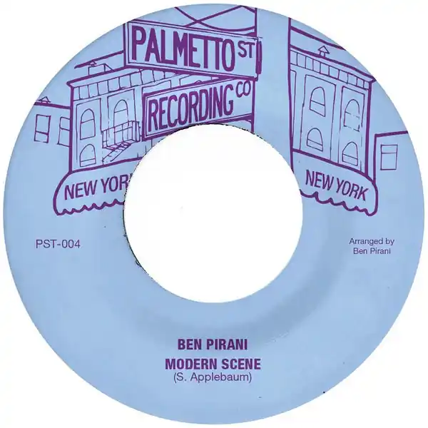 Ben Pirani/Ghost Funk Quarantine Orchestra - Modern Scene/Can't Get Out Your Own Way (7") Get Yours