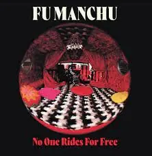 Place Order Fu Manchu - No One Rides For Free (LP, red & white splatter)