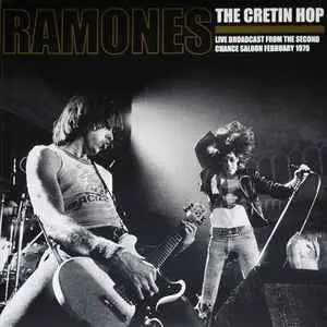 Exclusive Ramones - The Cretin Hop: Live Broadcast: Second Chance Saloon 02/79 (2xLP, clear/red splatter vinyl)