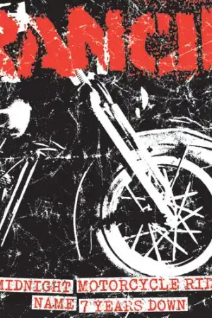 Seasonal Sale Rancid - Midnight/Motorcycle Ride/Name/7 Years Down (7")
