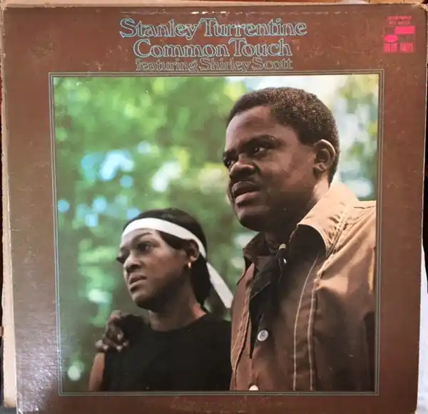 Sale Stanley Turrentine Featuring Shirley Scott - Common Touch (LP)