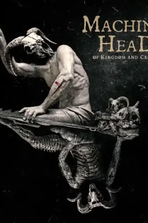 Machine Head - Of Kingdom And Crown (CD) Certified