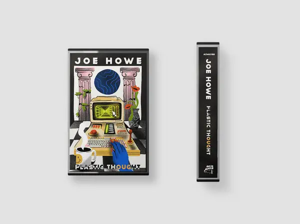 Buy Online Joe Howe - Plastic Thought (Cassette)