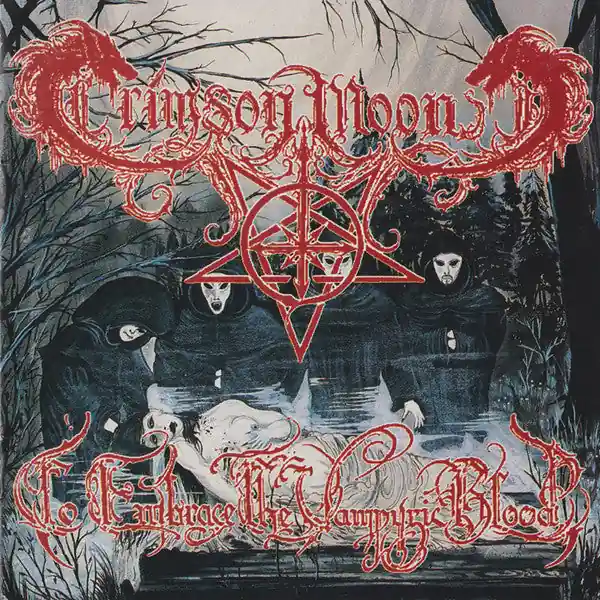 Crimson Moon - To Embrace The Vampyric Blood (CD) Hot Deal